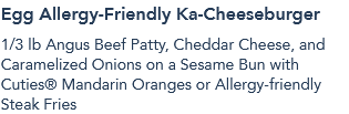 Egg Allergy-Friendly Ka-Cheeseburger